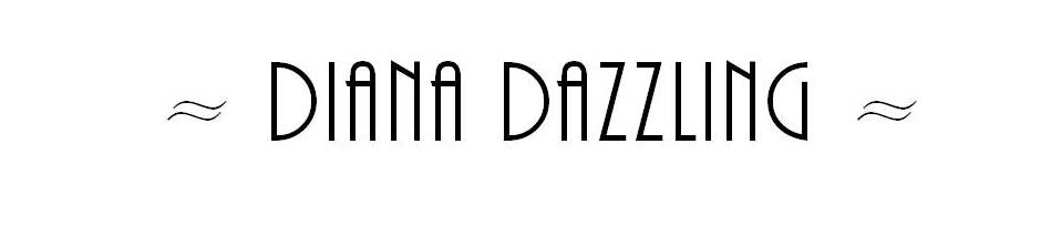 Diana Dazzling